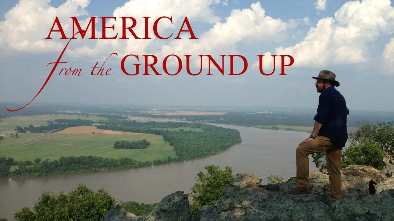America From The Ground Up