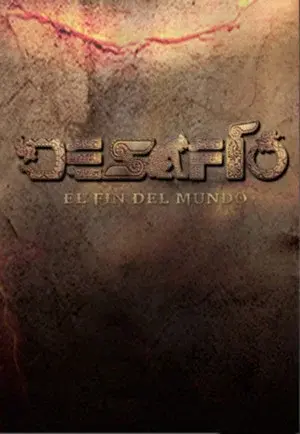 Desafío 2012: El Fin Del Mundo