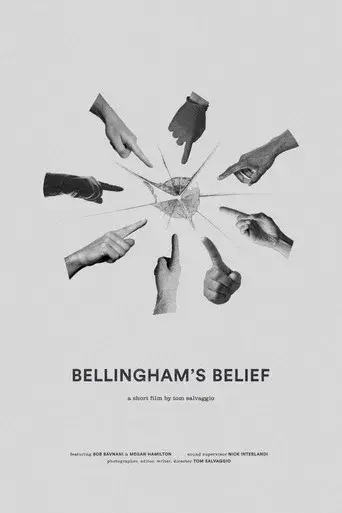 Bellingham’s Belief