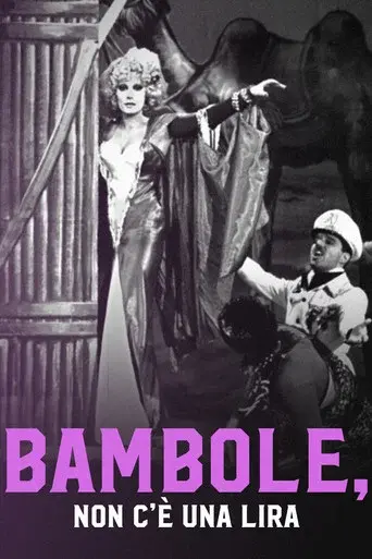 Bambole, non c'è una lira!