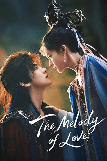 The Melody of Love
