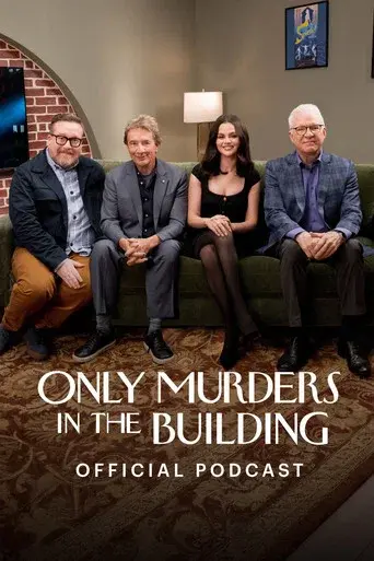 Only Murders in the Building: Official Podcast