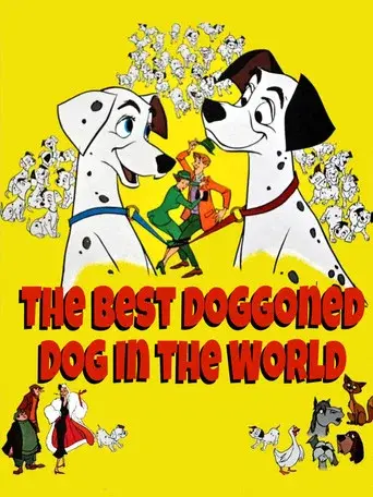 The Best Doggoned Dog in the World