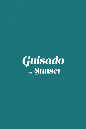 Guisado on Sunset