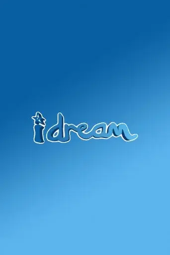 I Dream