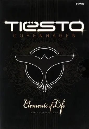 Tiësto: Copenhagen: Elements of Life World Tour