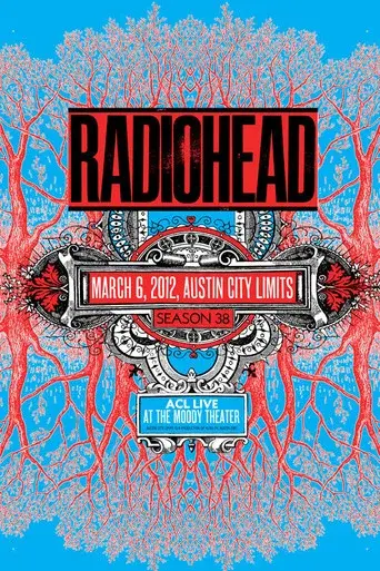 Radiohead: Austin City Limits 2012
