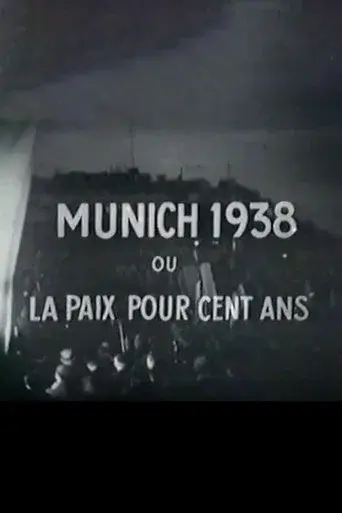 Munich, or Peace in Our Time