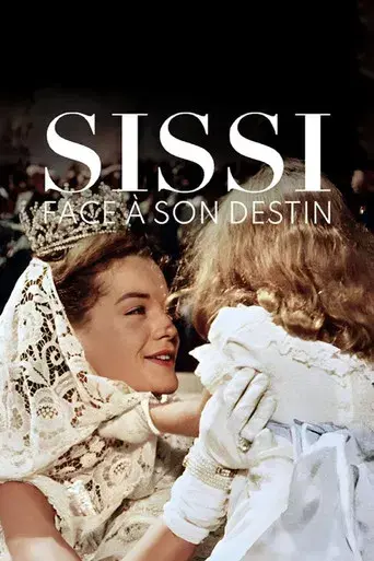 Sissi face à son destin