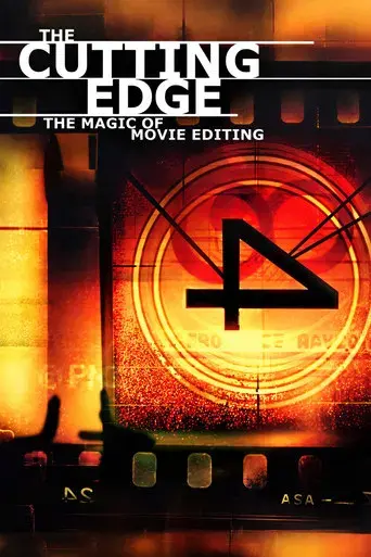 The Cutting Edge: The Magic of Movie Editing