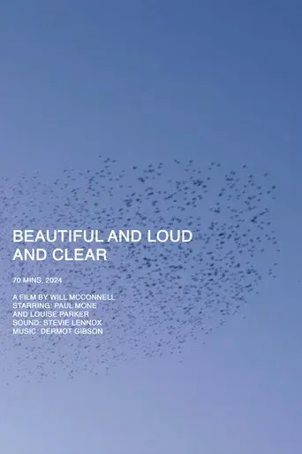 Beautiful and Loud and Clear