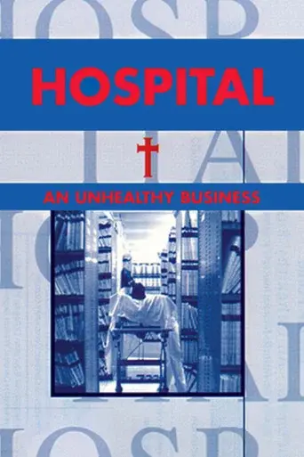 Hospital - An Unhealthy Business