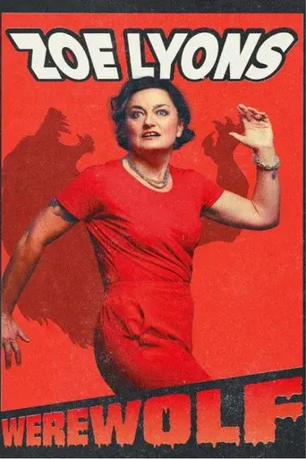 Zoe Lyons: Werewolf