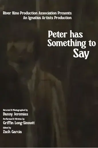 Peter Has Something to Say