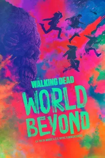 The Walking Dead : World Beyond