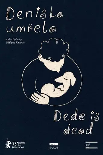 Dede is Dead
