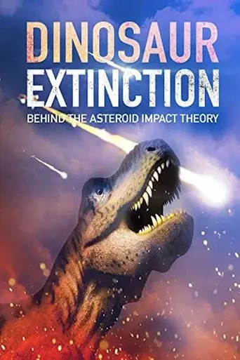 Dinosaur Extinction: Behind the Asteroid Impact Theory