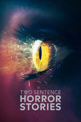 Two Sentence Horror Stories
