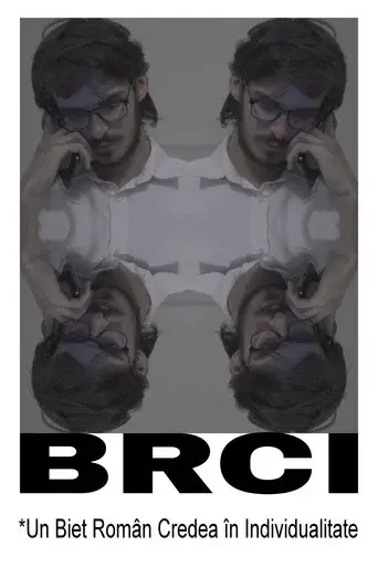 BRCI *A Broke Romanian Considered Individuality