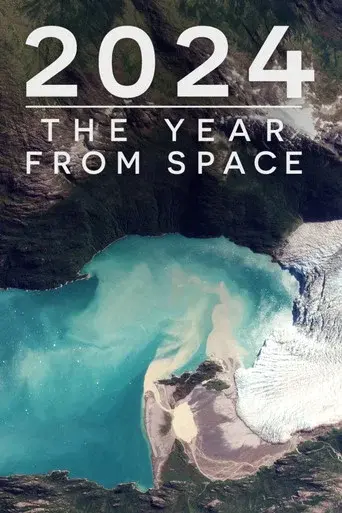 2024: The Year From Space