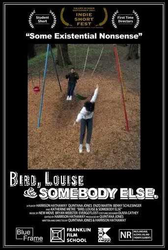 Bird, Louise & Somebody Else