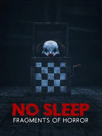 No Sleep: Fragments of Horror