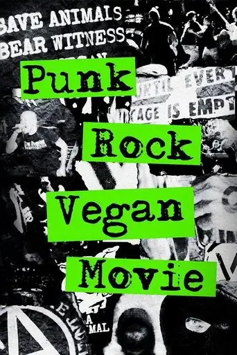 Punk Rock Vegan Movie