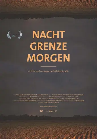 Nacht Grenze Morgen