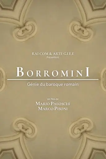 Francesco Borromini, génie du baroque romain