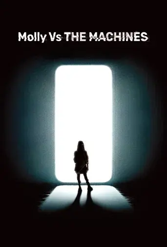Molly vs. THE MACHINES