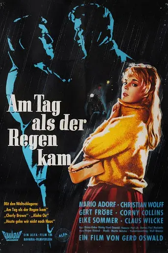 Am Tag, als der Regen kam