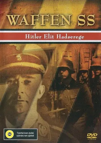 L'histoire secrète des Waffen SS