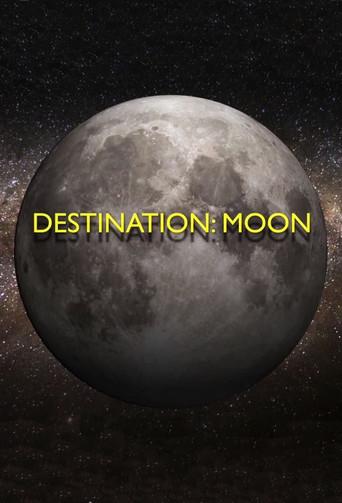 Destination: Moon