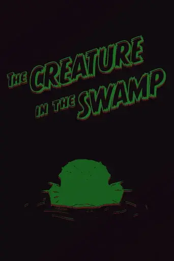 The Creature in the Swamp