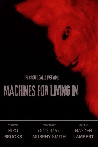 Machines For Living In