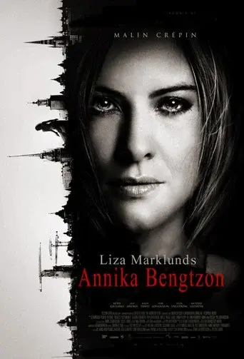 Annika Bengtzon: Crime Reporter