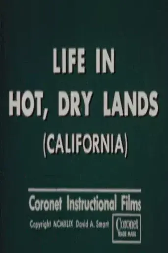 Life in Hot, Dry Lands (California)