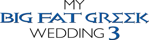 My Big Fat Greek Wedding 3 logo