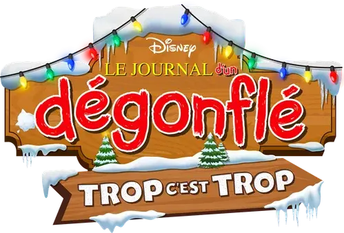 Le Journal d'un dégonflé : Trop c'est trop logo