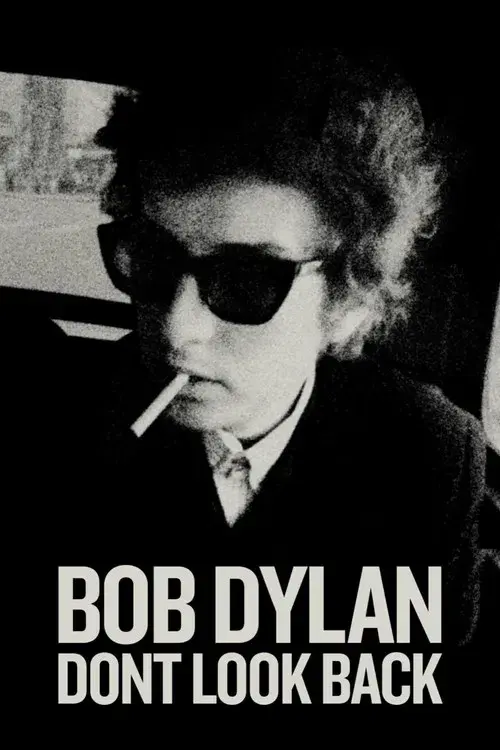 Bob Dylan – Don't Look Back