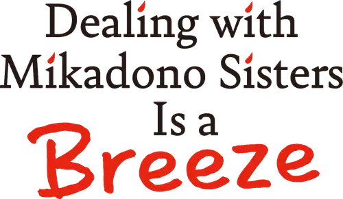 Dealing with Mikadono Sisters Is a Breeze logo