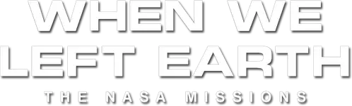 When We Left Earth: The NASA Missions logo