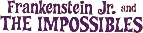 Frankenstein, Jr. and The Impossibles logo