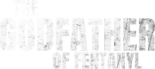 The Godfather of Fentanyl logo