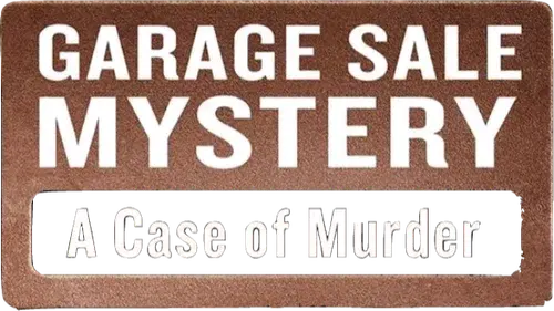 Garage Sale Mystery: A Case Of Murder logo