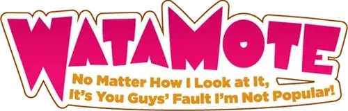 WATAMOTE ~No Matter How I Look at It, It's You Guys Fault I'm Not Popular!~ logo