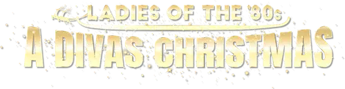 Ladies of the '80s: A Divas Christmas logo