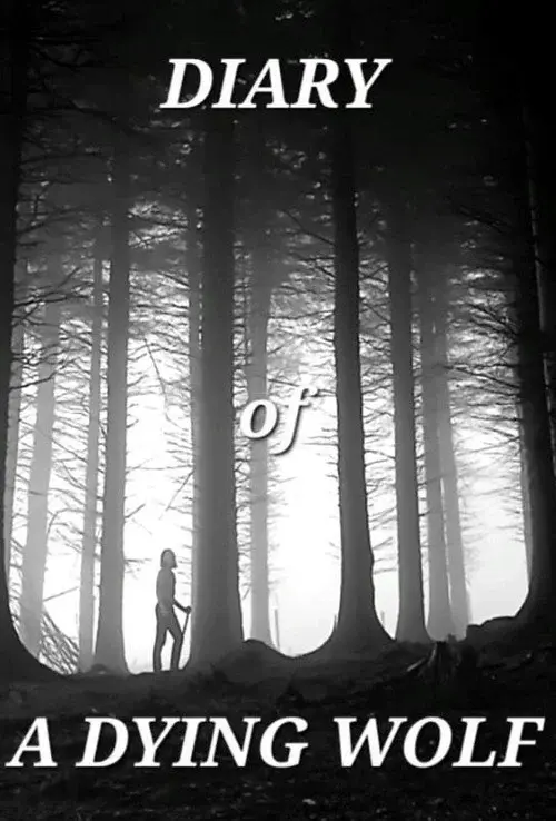 Diary Of A Dying Wolf