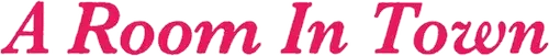 A Room in Town logo