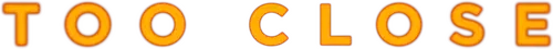 Too Close logo